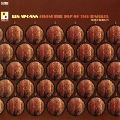 From the Top of the Barrel (Live) - Les McCann From the Top of the Barrel (Live) - Les McCann