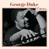 George Duke Collection album lyrics, reviews, download
