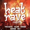 Heat Rave Riddim - EP