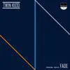 Stream & download Fade (Trekkah Remix) - Single