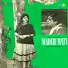 Madhumati (Original Motion Picture Soundtrack) album lyrics, reviews, download