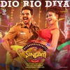 Dio Rio Diya (From "Silukkuvaarpatti Singam") - Single