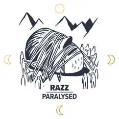 Paralysed - Single by Razz album reviews, ratings, credits