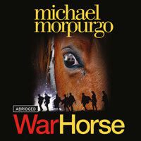 Michael Morpurgo - War Horse (Abridged) artwork