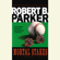 Robert B. Parker - Mortal Stakes (Unabridged)