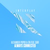 Always Connected (feat. Cari) - Single