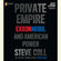 Steve Coll - Private Empire: ExxonMobil and American Power (Unabridged)