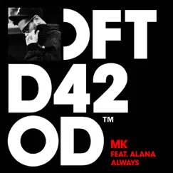 Always (feat. Alana) [MK Area 10 Remix] Song Lyrics