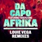 Afrika (Vega da Capo Beat) [feat. Tshepo King] - Da Capo lyrics