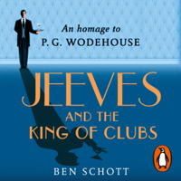 Ben Schott - Jeeves and the King of Clubs (Unabridged) artwork