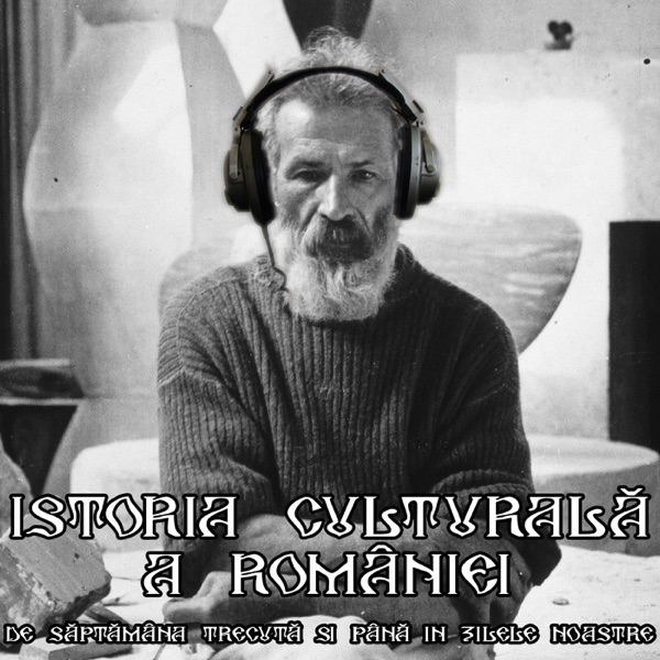 Istoria Culturală a României de săptămâna trecută până în zilele noastre Istoria Culturală a României de săptămâna trecută până în zilele noastre