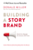 Donald Miller - Building a StoryBrand