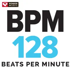 BPM - 128 Beats Per Minute (60 Min Non-Stop Workout Mix 128 BPM) by Power Music Workout album reviews, ratings, credits