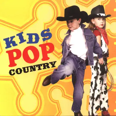 Kids Pop Country - The Countdown Kids Kids Pop Country - The Countdown Kids