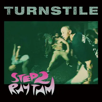 Step to Rhythm by Turnstile song reviws
