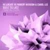 Built to Last (Ferry Tayle Remix) - Single album lyrics, reviews, download