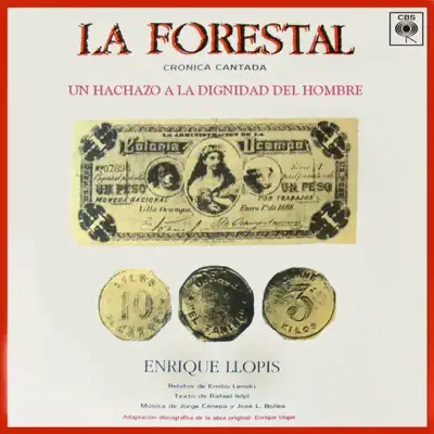 La Forestal (Crónica Cantada) - Enrique Llopis La Forestal (Crónica Cantada) - Enrique Llopis