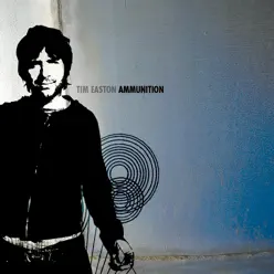 Ammunition - Tim Easton