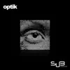 Optik - Single album lyrics, reviews, download