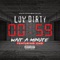 Wait a Minute (feat. Cho) - Low Dirty lyrics