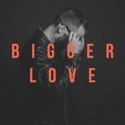 Joel Ray - Bigger Love