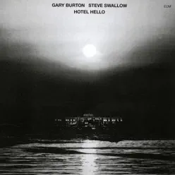 Hotel Hello - Gary Burton Hotel Hello - Gary Burton