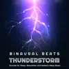 Stream & download Binaural Beats: Thunderstorm