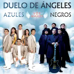 Duelo de Ángeles - Los Angeles Negros