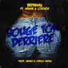 Bouge ton derriere (feat. LouiVos & WAWA) - Single album lyrics, reviews, download