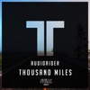 Thousand Miles - Single