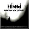 Know My Name - Single