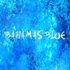 Bahamas Blue - EP