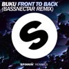 Front To Back (Bassnectar Remix) - Single