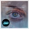 Kenno & Filip - Touch (Fabrizio la Marca Remix)