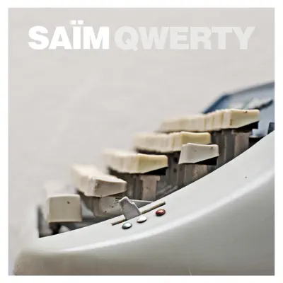 Qwerty - EP - Saïm