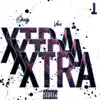 Extra (feat. Skooly) - Single album lyrics, reviews, download