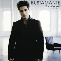 Así Soy Yo by Bustamante album reviews, ratings, credits