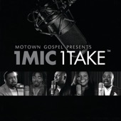 Motown Gospel Presents 1 Mic 1 Take artwork