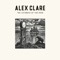 Too Close - Alex Clare lyrics