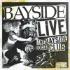 Live At the Bayside Social Club album lyrics, reviews, download