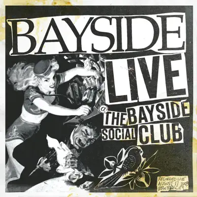 Live At the Bayside Social Club - Bayside