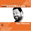 Serie Cinco Estrellas: Tito Nieves