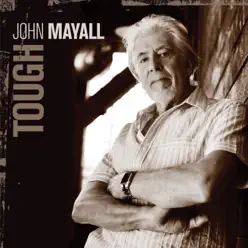 Tough - John Mayall Tough - John Mayall