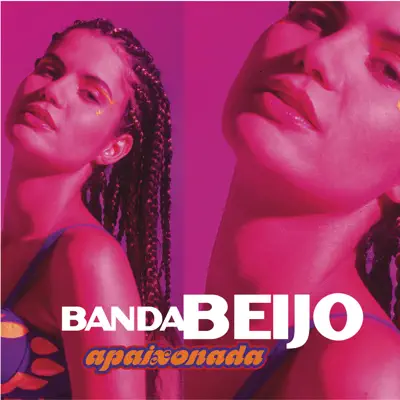 Apaixonada - Banda Beijo