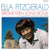 Ella Fitzgerald Sings the Jerome Kern Song Book, 1963
