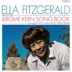 Ella Fitzgerald Sings the Jerome Kern Song Book (MFiT) - Ella Fitzgerald