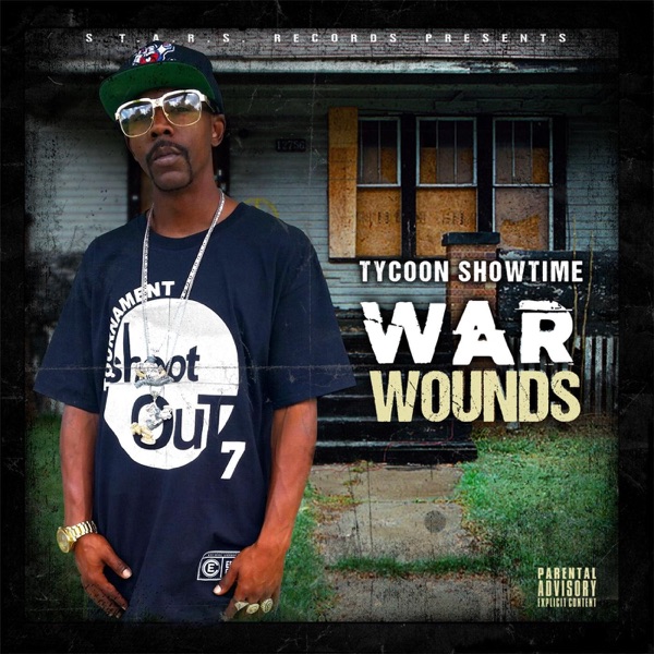 War Wounds - Tycoon Showtime