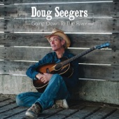 Doug Seegers - She's In a Rock 'n' Roll Band