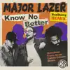 Know No Better (feat. Travis Scott, Camila Cabello & Quavo) [Bad Bunny Remix] - Single album lyrics, reviews, download