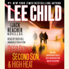 Three Jack Reacher Novellas (with bonus Jack Reacher's Rules): Deep Down, Second Son, High Heat, and Jack Reacher's Rules (Unabridged) - Lee Child